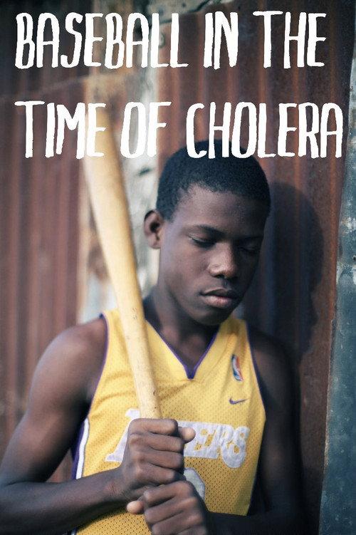 Baseball in the Time of Cholera 2012 official movie poster