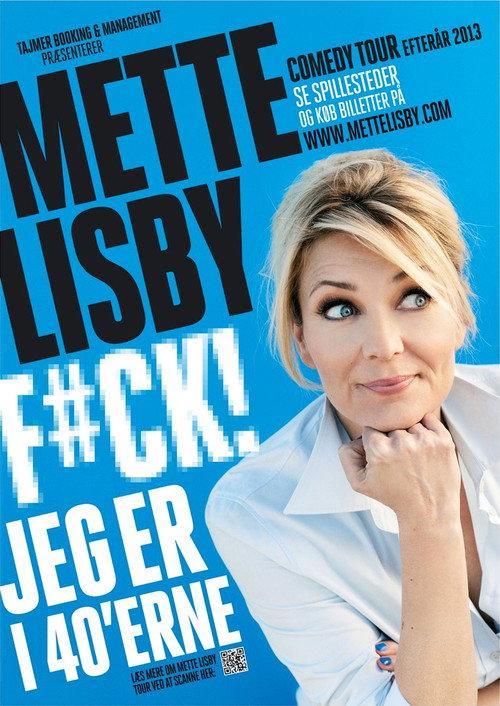 Mette Lisby: F#CK! Jeg er i 40'erne 2013 official movie poster