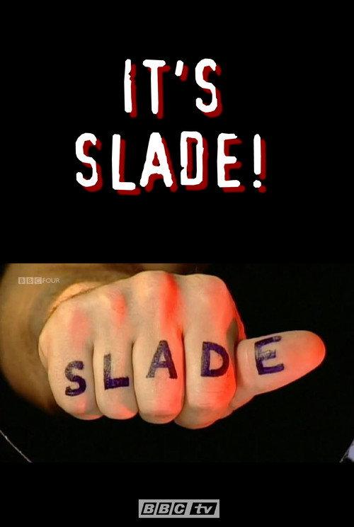 Slade: It's Slade 1999 official movie poster