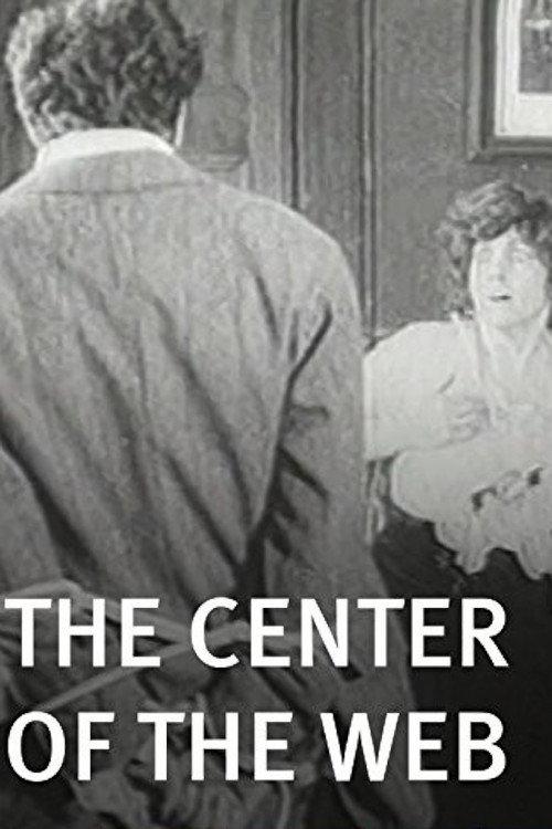 The Center of the Web 1914 official movie poster
