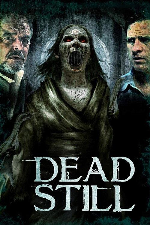 Dead Still 2014 official movie poster