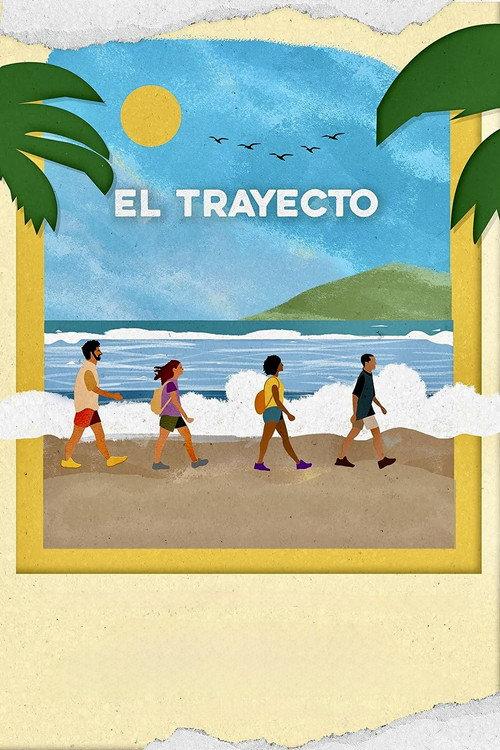 El Trayecto 2024 official movie poster