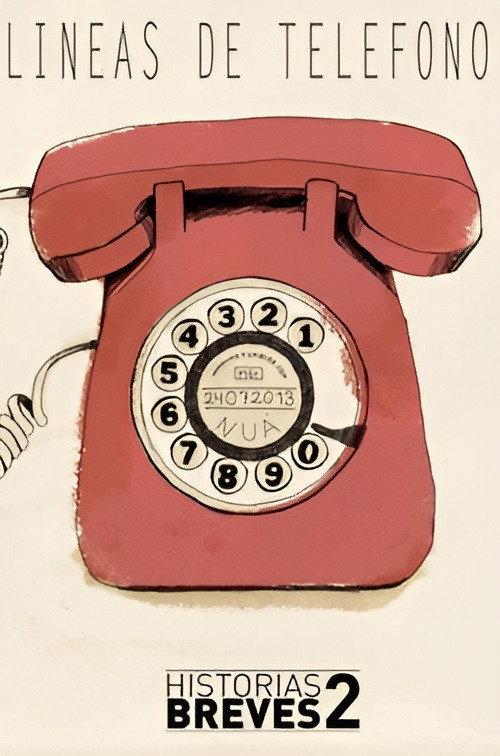 Historias Breves II: Telephones Lines 1997 official movie poster