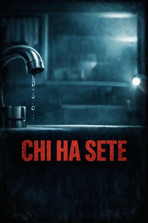 Who's Thirsty 2026 official movie poster