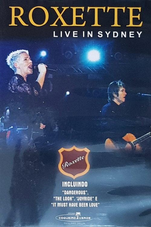 Roxette: Live In Sydney 1991 2009 official movie poster