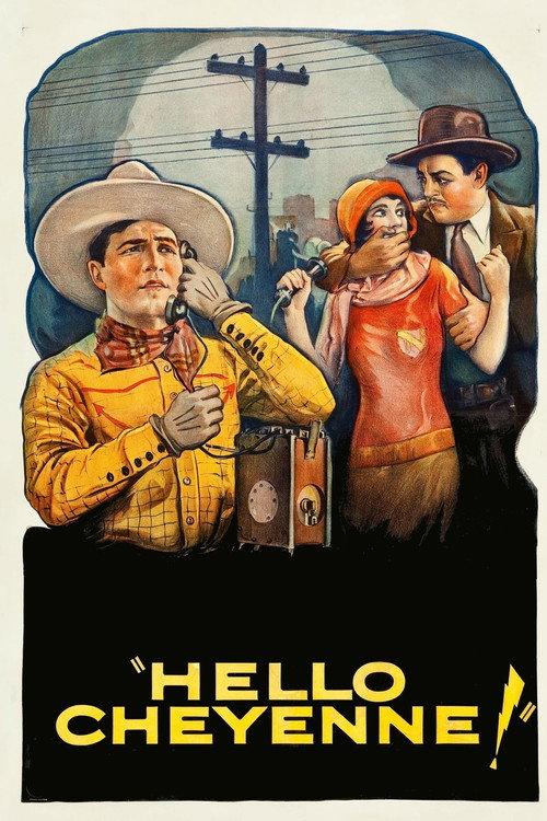 Hello Cheyenne! 1928 official movie poster
