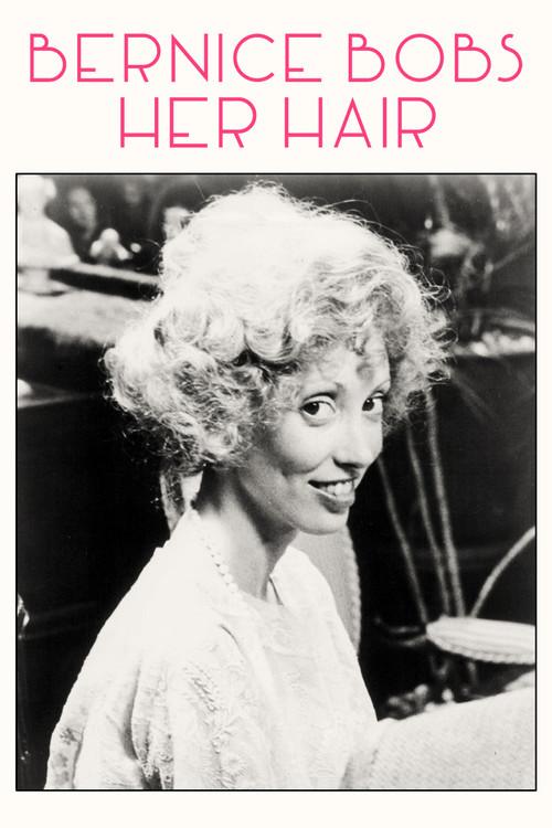 Bernice Bobs Her Hair 1976 official movie poster