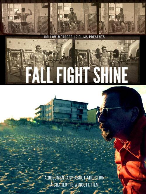 Fall Fight Shine  official movie poster