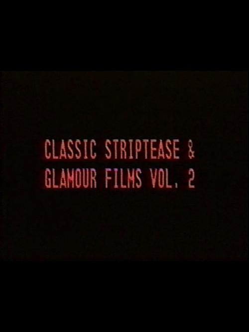 Classic Striptease and Glamour Films 02 1982 official movie poster