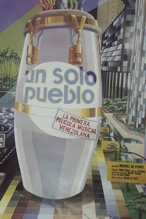 Un solo pueblo 1985 official movie poster