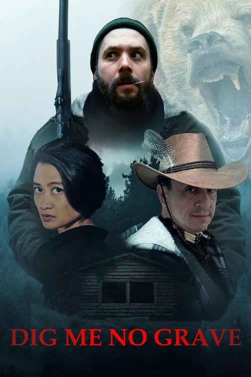 Dig Me No Grave 2025 official movie poster