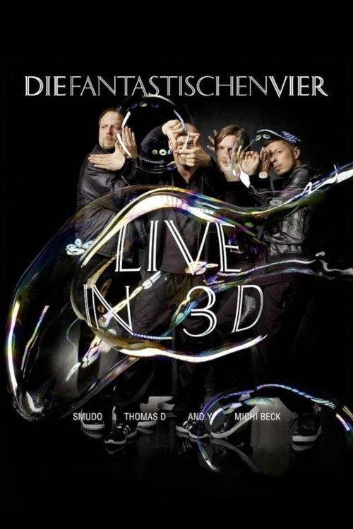 Die Fantastischen Vier - Live in 3D 2010 official movie poster