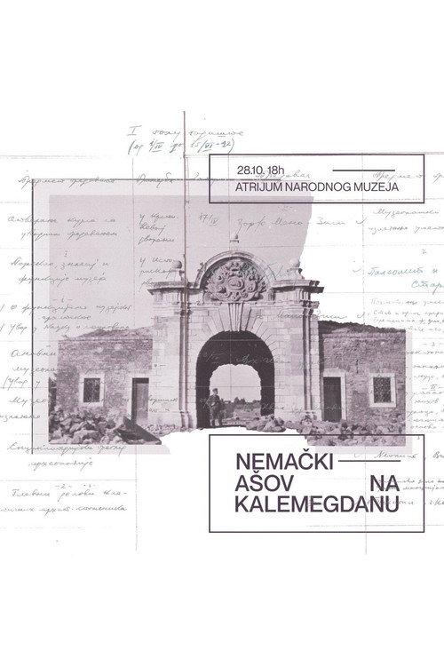 Kalemegdan Under the German Shovel 2021 official movie poster