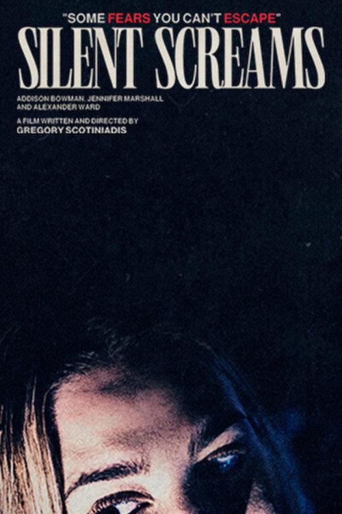 Silent Screams 2025 official movie poster