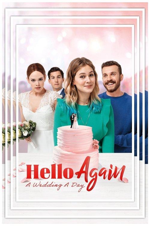 Hello Again - A Wedding A Day 2020 official movie poster