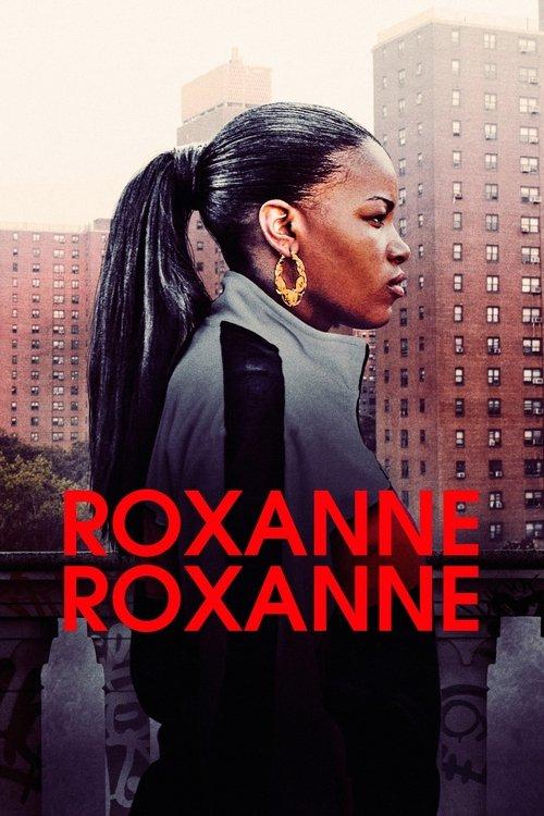 Roxanne Roxanne 2017 official movie poster