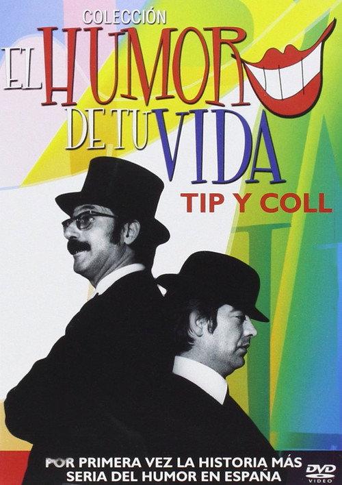 El humor de tu vida: Tip y Coll 2004 official movie poster