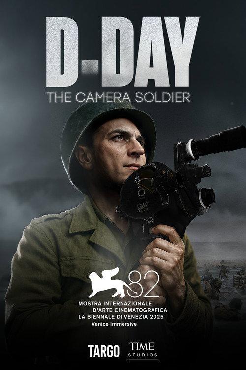 D-Day: The Camera Soldier 2025 official movie poster