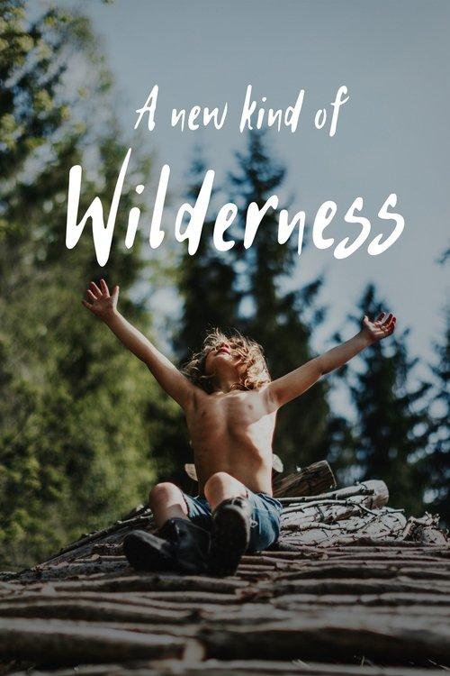 A New Kind of Wilderness 2024 official movie poster