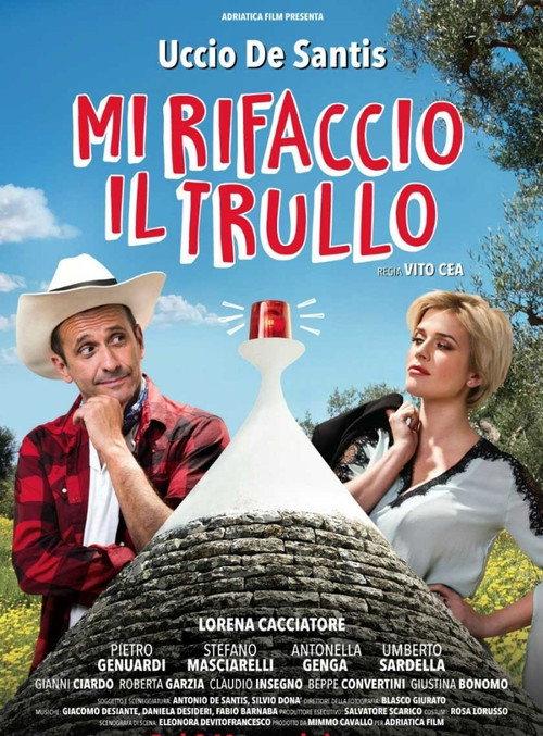Mi Rifaccio Il Trullo 2016 official movie poster