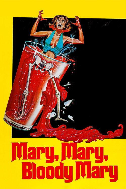 Mary, Mary, Bloody Mary 1975 official movie poster