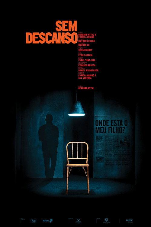 Sem Descanso 2019 official movie poster