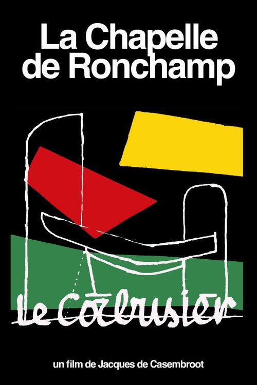 La Chapelle de Ronchamp 1969 official movie poster