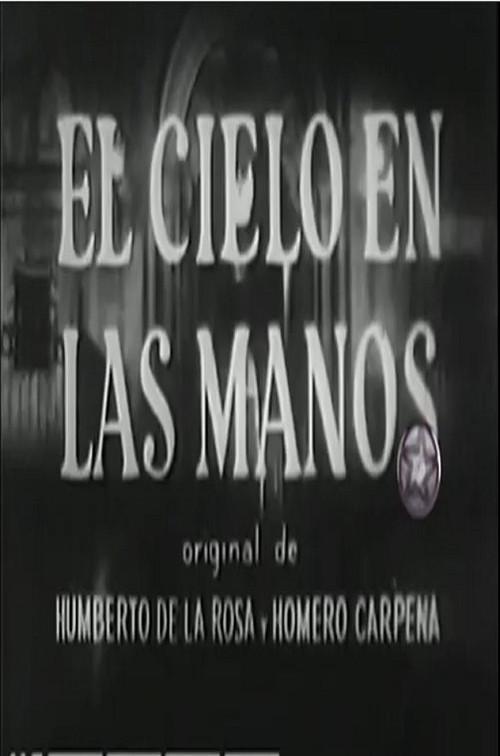 El cielo en las manos 1950 official movie poster