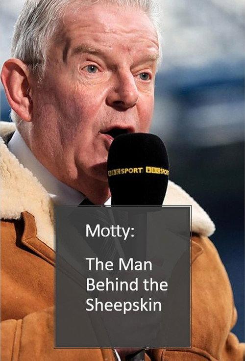 Motty: The Man Behind the Sheepskin 2018 official movie poster