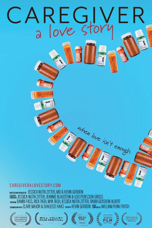 Caregiver: A Love Story 2021 official movie poster