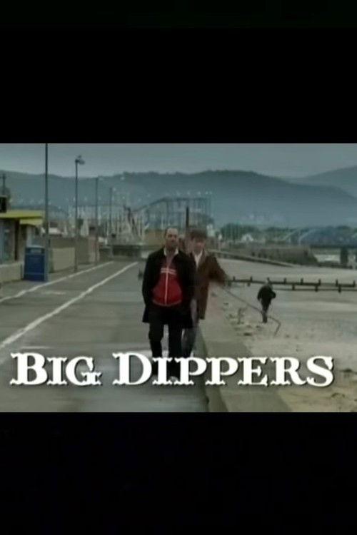 Big Dippers 2005 official movie poster