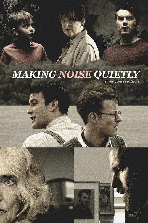 Making Noise Quietly: Three Conversations 2019 official movie poster