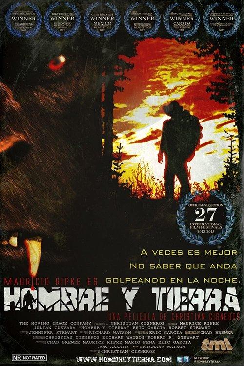 Hombre Y Tierra 2011 official movie poster