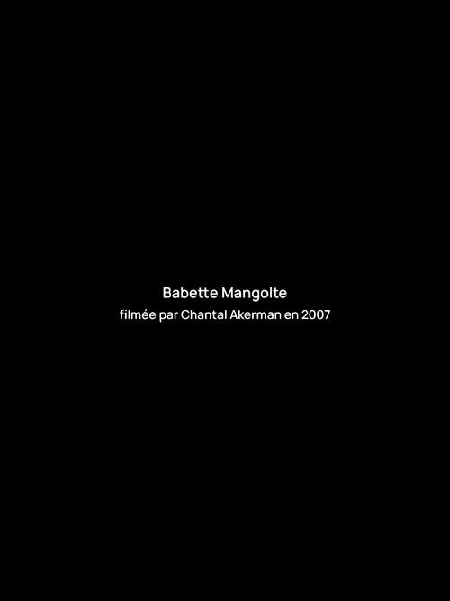 Interview with Babette Mangolte 2007 official movie poster