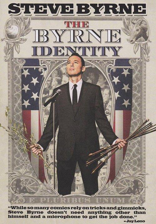 Steve Byrne: The Byrne Identity 2010 official movie poster