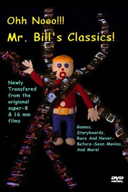 Ohh Nooo!!! Mr. Bill's Classics! 2000 official movie poster