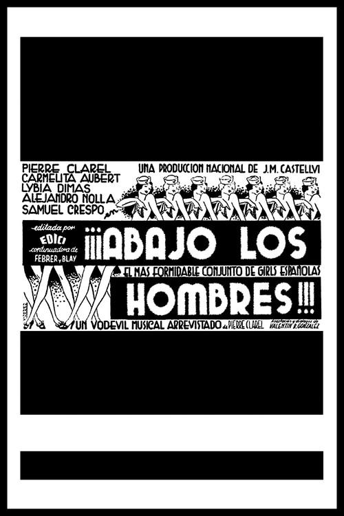 ¡¡¡Abajo los hombres!!! 1936 official movie poster