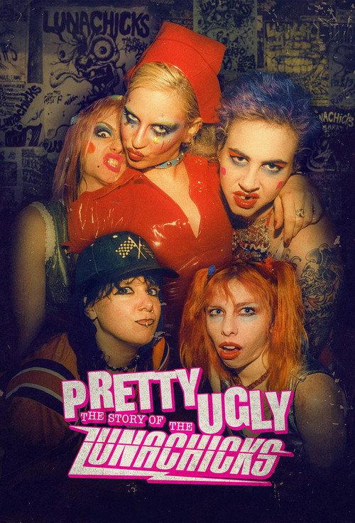 Pretty Ugly: The Story of the Lunachicks 2026 official movie poster