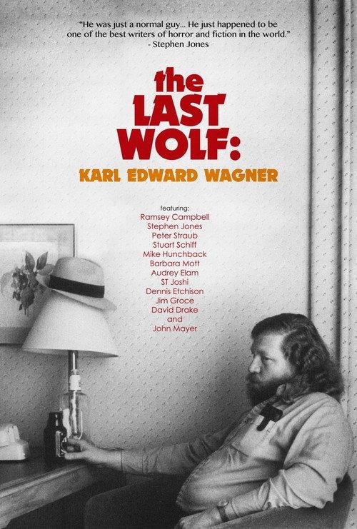 The Last Wolf: Karl Edward Wagner 2020 official movie poster