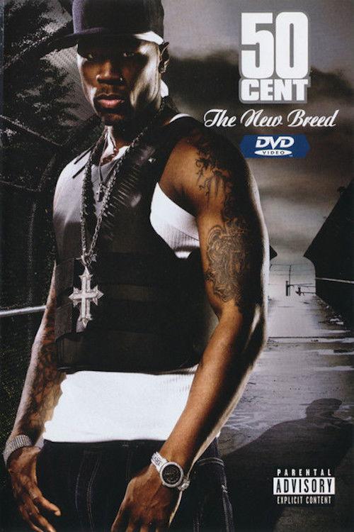 50 Cent | The New Breed 2003 official movie poster