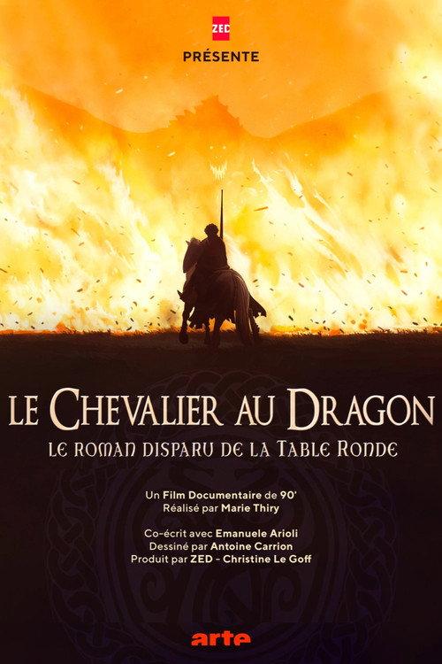 « Le Chevalier au dragon », le roman disparu de la Table ronde 2023 official movie poster