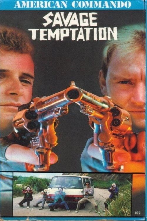 American Commando 3: Savage Temptation 1988 official movie poster
