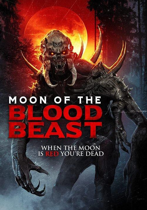 Moon of the Blood Beast 2019 official movie poster