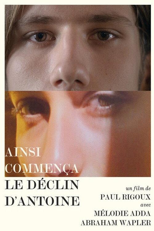 Thus Began Antoine's Down-Going 2021 official movie poster