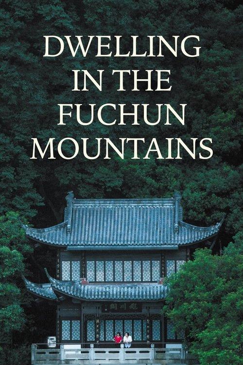 Dwelling in the Fuchun Mountains 2020 official movie poster