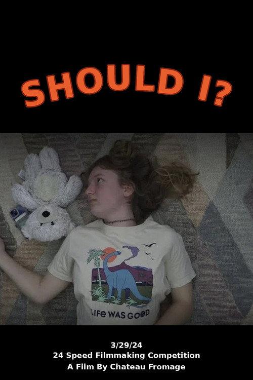 Should I 2024 official movie poster