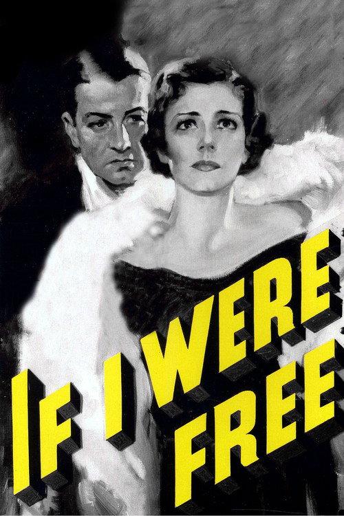 If I Were Free 1933 official movie poster