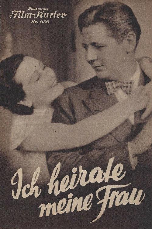 Ich heirate meine Frau 1934 official movie poster