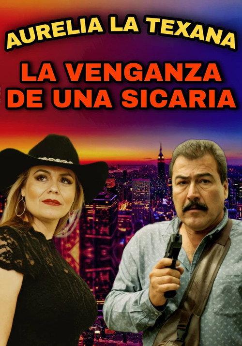 Aurelia La Texana 2022 official movie poster