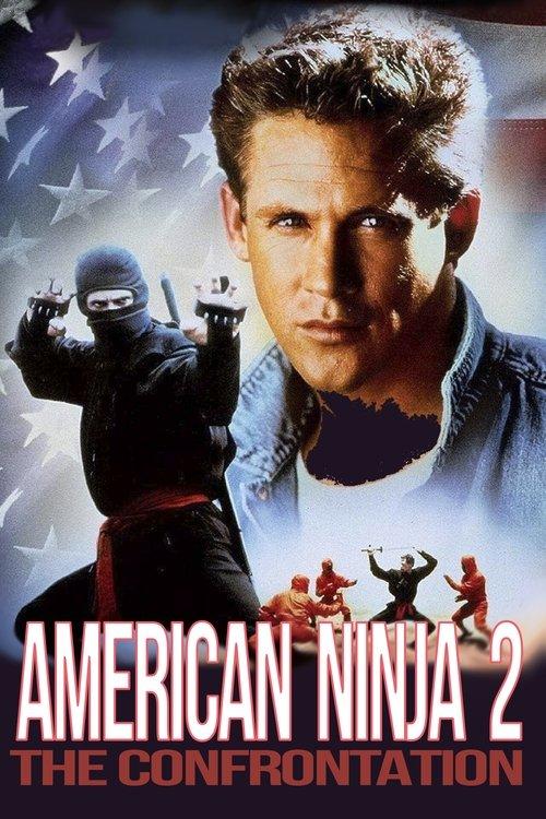 American Ninja 2: The Confrontation 1987 official movie poster